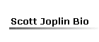 Scott Joplin Bio